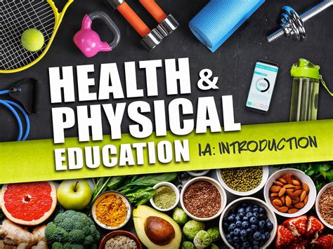 “Physical education”, “health and physical education”, “physical .